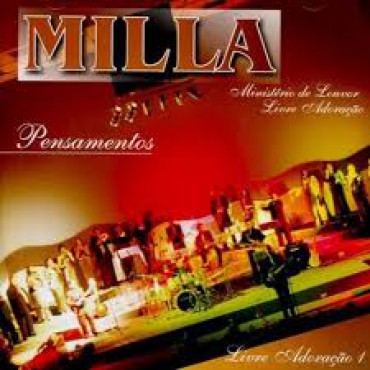 PENSAMENTOS-  PARTITURA DE UM DOS CLÁSSICOS DE BANDA MILLA -   (MELODIA)