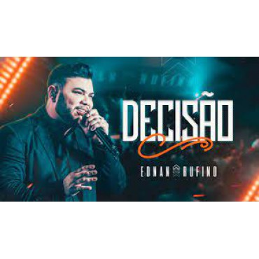 DECISÃO - PARTITURA DE UM DOS CLÁSSICOS DE  EDNAN RUFINO  -   (MELODIA)