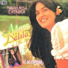 SIGO CANTANDO - PARTITURA DE UM DOS CLÁSSICOS DE MARA DALILA (MELODIA)