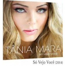 SÓ VEJO VOCÊ  (PARTITURA DE UM DOS CLÁSSICOS DE TÂNIA MARA ) (MELODIA)