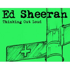 Thinking Out Loud  - PARTITURA DE UM DOS CLÁSSICOS DE -Ed Sheeran (MELDOIA)