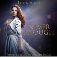 Never Enough –  PARTITURA DE arranjo de piano   Loren Allred - 3 claves  (melodia)  + duas claves acompanahmento 