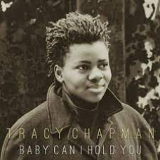 Baby Can I Hold You –  PARTITURA DE UM DOS CLÁSSICOS DE Tracy Chapman (MELODIA)